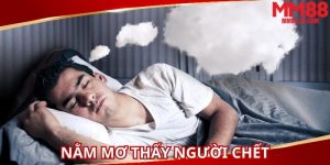 nam-mo-thay-nguoi-chet