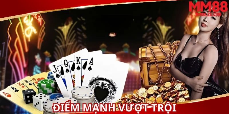 nhung-diem-manh-vuot-troi-cua-tro-choi-mm88