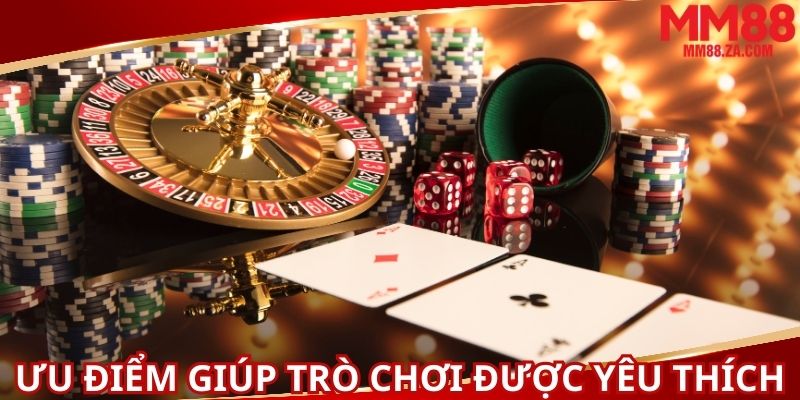 nhung-uu-diem-noi-bat-giup-tro-choi-duoc-yeu-thich