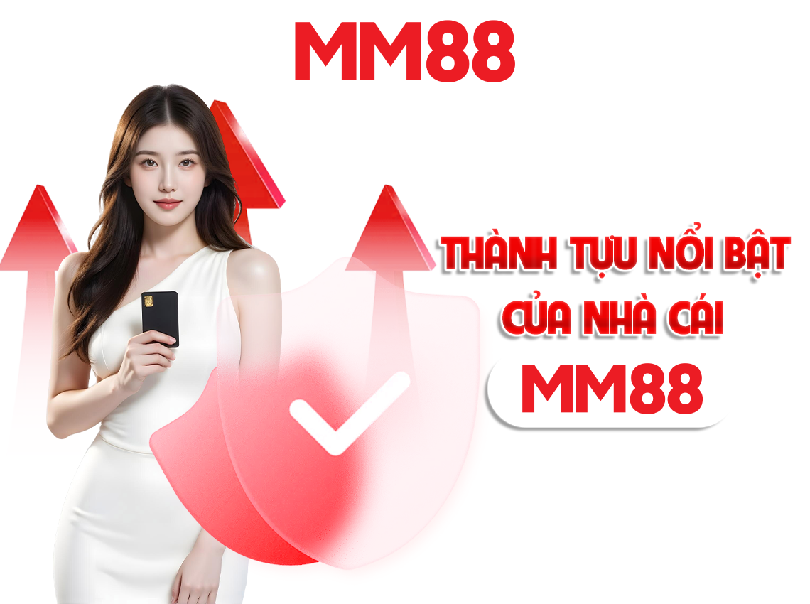 thanh-tuu-noi-bat-cua-nha-cai-mm88