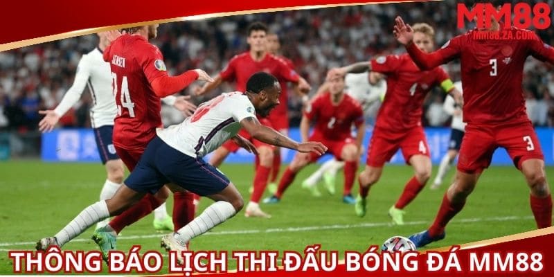 thong-bao-ve-lich-thi-dau-bong-da-mm88-moi-nhat