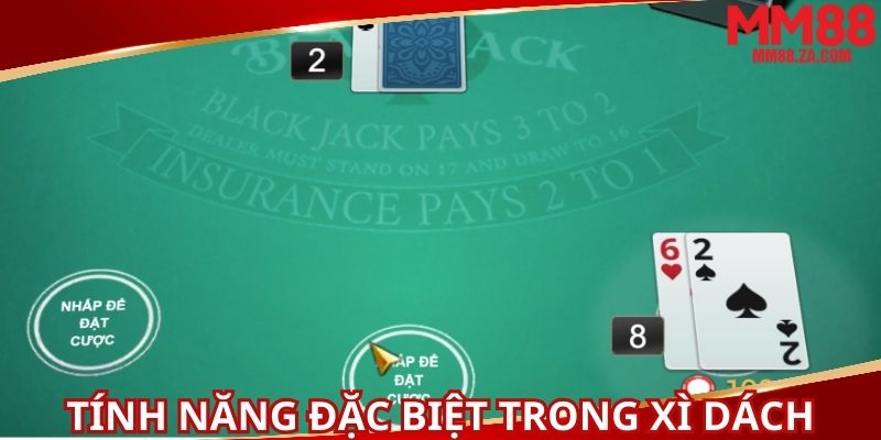 tinh-nang-dac-biet-khi-danh-blackjack-online
